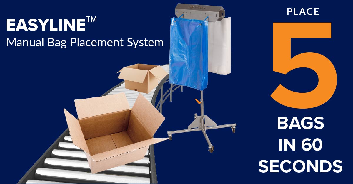 EasyLine Manual Bag Placement System speeds up production.